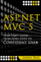 Asp. Net Mvc 5: Your First Guide-From Zero Steps to Confident User