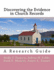 Discovering the Evidence in Church Records: a Research Guide
