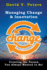 Managing Change & Innovation: Creating the Person You Truly Want to Be!