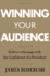 Winning Your Audience: Deliver a Message with the Confidence of a President