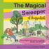 The Magical Sweeper of Raggadish an Ecological Tale for Children About Recycling, Loyalty and Altruism