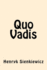 Quo Vadis