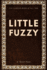 Little Fuzzy