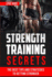 Strength Training: The Best Tips and Strategies to Getting Stronger