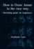 How to Draw Anime in Easy Way: Sketching Guide for Beginners