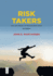 Risk Takers
