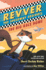 Revver the Speedway Squirrel: the Big Race Home (Revver the Speedway Squirrel, 2)