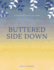 Buttered Side Down