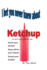 I bet you never knew about ketchup