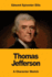 Thomas Jefferson: a Character Sketch