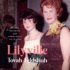 Lilyville: Mother, Daughter, and Other Roles I'Ve Played: Includes Pdf of Photographs