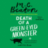 Death of a Green-Eyed Monster (a Hamish Macbeth Mystery, 34)