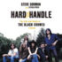 Hard to Handle: the Life and Death of the Black Crowes--a Memoir