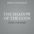 The Shadow of the Gods