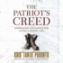 The Patriot's Creed: Inspiration and Advice for Living a Heroic Life