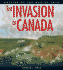 The Invasion of Canada: Battles of the War of 1812