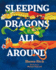 Sleeping Dragons All Around Pb