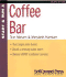Start and Run a Coffee Bar (Start & Run a Business S. )