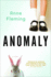 Anomaly a Novel