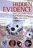 Hidden Evidence Forty True Crimes and How Forensic Science Helped Solve Them