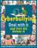 Cyberbullying: Deal With It and Ctrl Alt Delete It (Lorimer Deal With It)