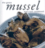 The Great Mussel and Clam Cookbook (Great Seafood Series)