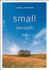 Small Beneath the Sky: a Prairie Memoir