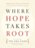 Where Hope Takes Root: Democracy and Pluralism in an Interdependent World