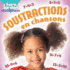 Soustractions En Chansons (French Edition)