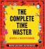 The Complete Time Waster