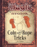 Coin and Rope Tricks