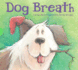 Dog Breath