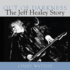 Out of Darkness: the Jeff Healey Story