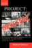 Project: Impossible-How the Great Leaders of History Identified, Solved and Accomplished the Seemingly Impossible--and How You Can Too!
