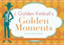 J. Golden Kimball's Golden Moments