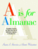 A is for Almanac: Complete Lessons to Teach the Use of Reference Sources in Grades K-6
