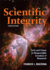 Scientific Integrity: Text and Cases in Responsible Conduct of Research (Asm Books)