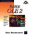 Inside Ole 2: the Fast Track to Building Powerful Object-Oriented Applications