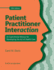 Patient Practitioner Interaction: an Experiential Manual for Developing the Art of Health Care