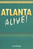 Hunter Alive Guide Atlanta (Atlanta Alive! )