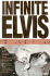 Infinite Elvis: an Annoated Bibliography