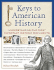 Keys to American History: Understanding Our Most Important Historic Documents