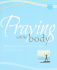 Praying With the Body: Bringing the Psalms to Life (Active Prayer Series)