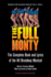 The Full Monty-the Complete Book and Lyrics of the Hit Broadway Musical