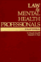 Law & Mental Health Professionals: California