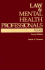 Law & Mental Health Professionals: Texas (Law & Mental Health Professionals Series)