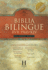 Biblia Bilinge/ Bilingual Bible