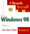 Teach Yourself Windows 98