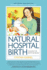 Natural Hospital Birth: the Best of Both Worlds