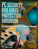 Pc Security and Virus Protection Handbook: the Ongoing War Against Information Sabotage